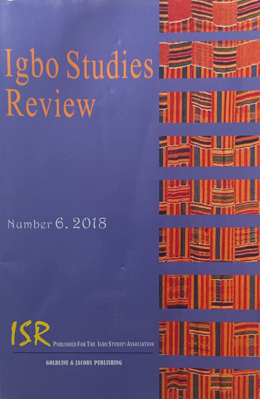 Igbo Studies Review, 6, 2018