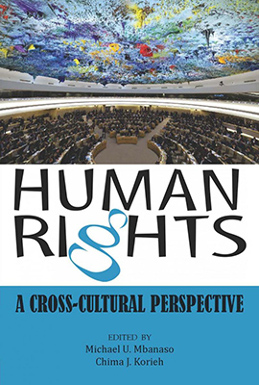 HUMAN RIGHTS: A CROSS-CULTURAL PERSPECTIVE