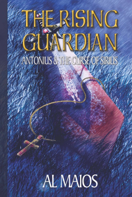 THE RISING GUARDIAN: ANTONIUS & THE CURSE OF SIRIUS