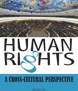 HUMAN RIGHTS: A CROSS-CULTURAL PERSPECTIVE